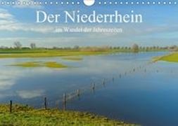 Der Niederrhein im Wandel der Jahreszeiten (Wandkalender 2018 DIN A4 quer) Dieser erfolgreiche Kalender wurde dieses Jahr mit gleichen Bildern und aktualisiertem Kalendarium wiederveröffentlicht
