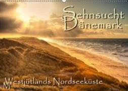 Sehnsucht Dänemark - Danmark (Wandkalender 2018 DIN A2 quer)