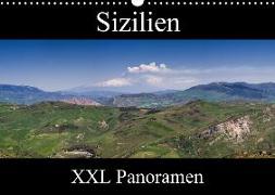 Sizilien - XXL Panoramen (Wandkalender 2018 DIN A3 quer)