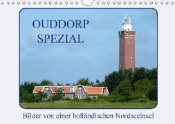 Ouddorp Spezial / Bilder von einer holländischen Nordseeinsel (Wandkalender 2018 DIN A4 quer)