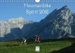 Mountainbike Spirit 2018 (Wandkalender 2018 DIN A4 quer)