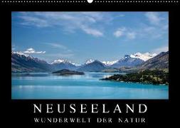 Neuseeland - Wunderwelt der Natur (Wandkalender 2018 DIN A2 quer)
