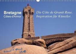 Bretagne - die Côte de Granit Rose, Inspiration für Künstler (Wandkalender 2018 DIN A3 quer)