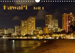 Hawai'i - Teil 1 (Wandkalender 2018 DIN A4 quer)