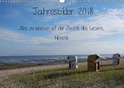 Jahresbilder 2018 (Wandkalender 2018 DIN A3 quer)