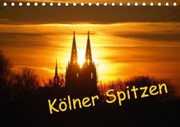 Kölner Spitzen (Tischkalender 2018 DIN A5 quer)