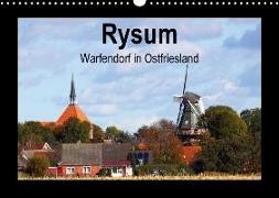 Rysum - Warfendorf in Ostfriesland (Wandkalender 2018 DIN A3 quer)