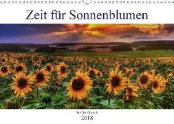 Zeit für Sonnenblumen (Wandkalender 2018 DIN A3 quer) Dieser erfolgreiche Kalender wurde dieses Jahr mit gleichen Bildern und aktualisiertem Kalendarium wiederveröffentlicht