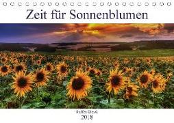 Zeit für Sonnenblumen (Tischkalender 2018 DIN A5 quer) Dieser erfolgreiche Kalender wurde dieses Jahr mit gleichen Bildern und aktualisiertem Kalendarium wiederveröffentlicht