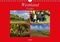 Weinland Franken (Wandkalender 2018 DIN A4 quer)