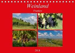 Weinland Franken (Tischkalender 2018 DIN A5 quer)
