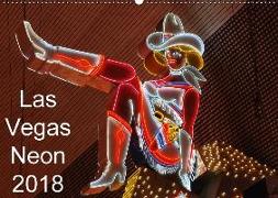 Las Vegas Neon 2018 / AT-Version (Wandkalender 2018 DIN A2 quer)