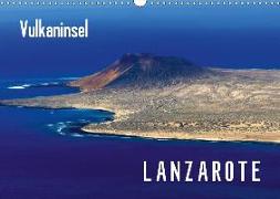 Vulkaninsel Lanzarote (Wandkalender 2018 DIN A3 quer)