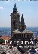 Bergamo (Wandkalender 2018 DIN A2 hoch)