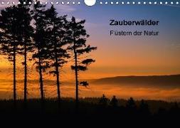Zauberwälder - Flüstern der Natur (Wandkalender 2018 DIN A4 quer)