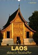 Laos - Asien in Reinkultur (Wandkalender 2018 DIN A3 hoch)