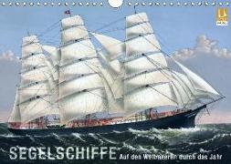 Segelschiffe der Meere (Wandkalender 2018 DIN A4 quer)