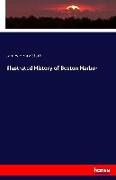 Illustrated History of Boston Harbor