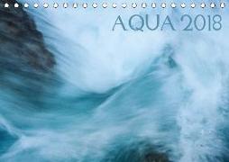 AQUA 2018 (Tischkalender 2018 DIN A5 quer)