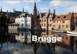 Brügge - Belgien (Wandkalender 2018 DIN A2 quer) Dieser erfolgreiche Kalender wurde dieses Jahr mit gleichen Bildern und aktualisiertem Kalendarium wiederveröffentlicht