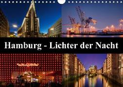 Hamburg - Lichter der Nacht (Wandkalender 2018 DIN A4 quer)