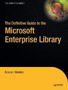 The Definitive Guide to the Microsoft Enterprise Library