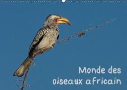 Monde des oiseaux africain (Calendrier mural 2018 DIN A2 horizontal)