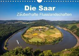 Die Saar - Zauberhafte Flusslandschaften (Wandkalender 2018 DIN A4 quer)