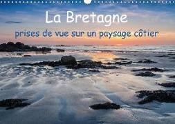 La Bretagne - prises de vue sur un paysage côtier (Calendrier mural 2018 DIN A3 horizontal)