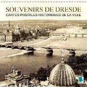 Souvenirs de Dresde - Cartes postales historiques de la ville (Calendrier mural 2018 300 × 300 mm Square)