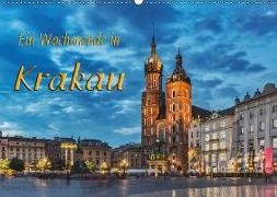 Ein Wochenende in Krakau (Wandkalender 2018 DIN A2 quer)