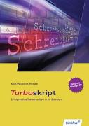 TURBOskript. Schülerbuch - Erfolgreiches Tastschreiben in 10 Stunden