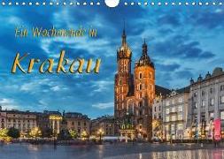 Ein Wochenende in Krakau (Wandkalender 2018 DIN A4 quer)