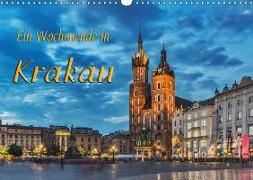 Ein Wochenende in Krakau (Wandkalender 2018 DIN A3 quer)