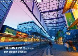 Chemnitz/Sachsen zur blauen Stunde (Wandkalender 2018 DIN A4 quer)