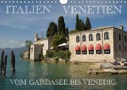 Italien - Venetien (Wandkalender 2018 DIN A4 quer)