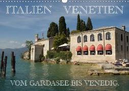 Italien - Venetien (Wandkalender 2018 DIN A3 quer)