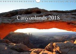 Canyonlands 2018 (Wandkalender 2018 DIN A4 quer)