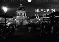 BLACK 'N WHITE (Wandkalender 2018 DIN A4 quer)