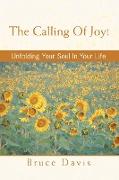 The Calling Of Joy!
