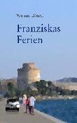 Franziskas Ferien