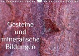 Gesteine und mineralische Bildungen (Wandkalender 2018 DIN A4 quer)