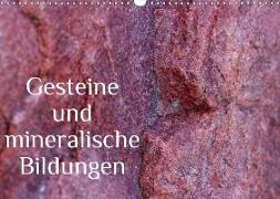 Gesteine und mineralische Bildungen (Wandkalender 2018 DIN A3 quer)