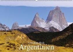 Argentinien Christian Heeb (Wandkalender 2018 DIN A2 quer)