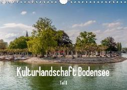 Kulturlandschaft Bodensee - Teil II (Wandkalender 2018 DIN A4 quer)