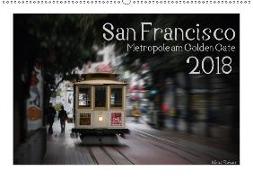 San Francisco Metropole am Golden Gate (Wandkalender 2018 DIN A2 quer)