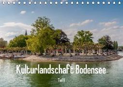 Kulturlandschaft Bodensee - Teil II (Tischkalender 2018 DIN A5 quer)