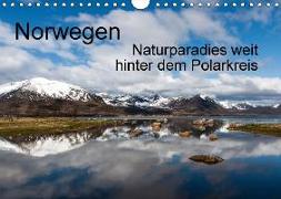 Norwegen - Naturparadies weit hinter dem Polarkreis (Wandkalender 2018 DIN A4 quer)