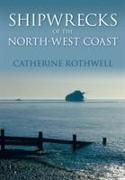 Shipwrecks of the North-West Coast