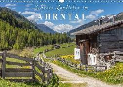Schönes Landleben im Ahrntal (Wandkalender 2018 DIN A3 quer)